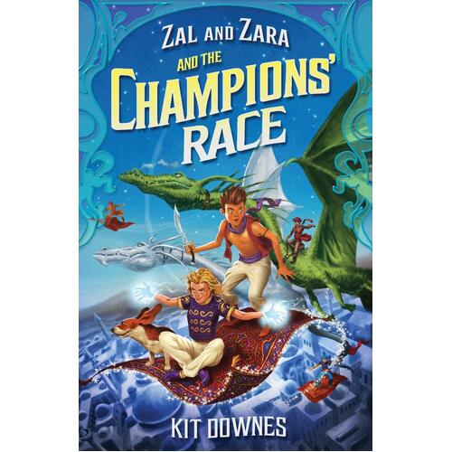 Zal and Zara and the Champions&#39; Race. by Kit Downes Paperback Book