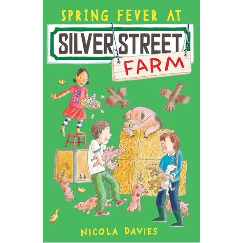 Spring Fever at Silver Street Farm Nicola Davies Paperback Book