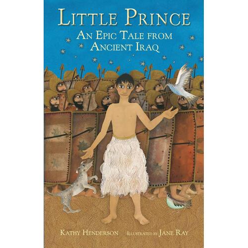 Little Prince: An Epic Tale from Ancient Iraq Paperback Book