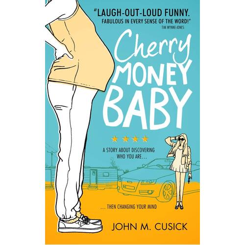 Cherry Money Baby John M. Cusick Paperback Book