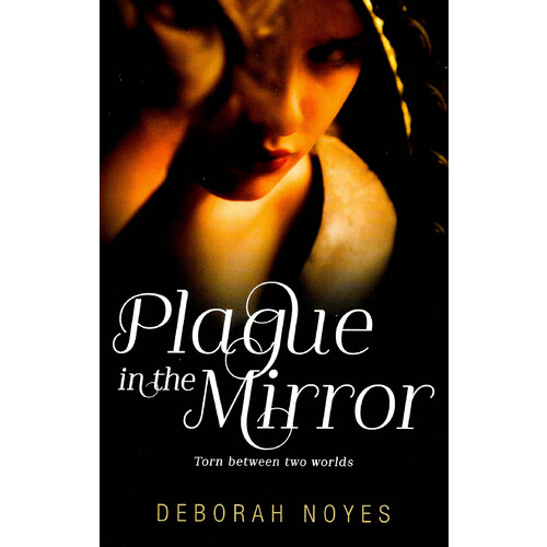 Plague in the Mirror -Deborah Noyes Fiction Book