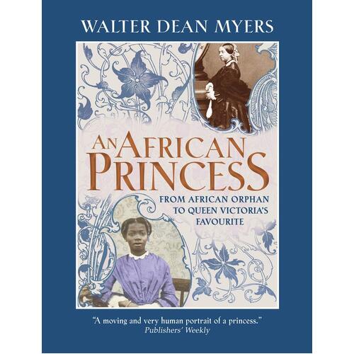 An African Princess: From African Orphan to Queen Victoria&#39;s Favourite