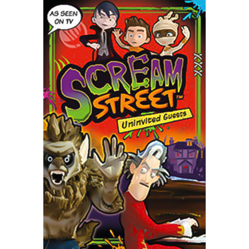 Scream Street: Uninvited Guests -Tommy Donbavand Book