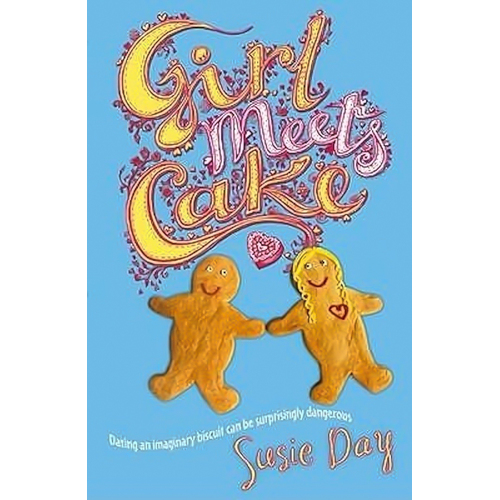 GIRL MEETS CAKE -Susie Day Novel Children&#39;s Book