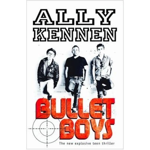 BULLET BOYS -Ally Kennen Book