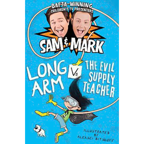 Long Arm Vs The Evil Supply Teacher: The Adventures of Long Arm Book
