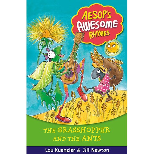 Aesop&#39;s Awesome Rhymes: The Grasshopper and the Ants: Book 7 Paperback Book