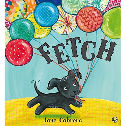 Fetch Jane Cabrera Paperback Book