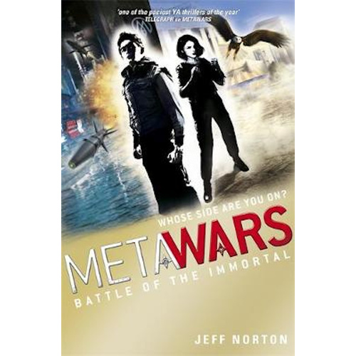 MetaWars: Battle of the Immortal -Book 3 (Metawars) - Fiction Book