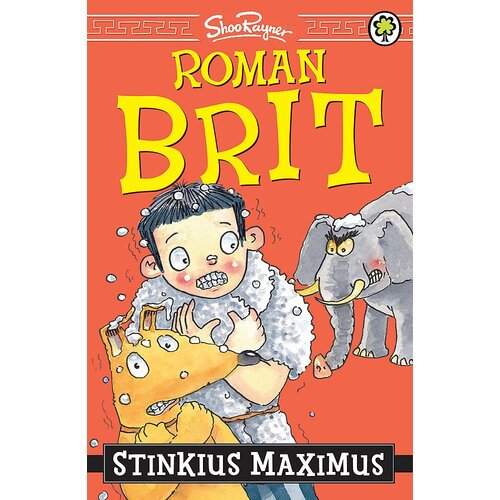 Roman Brit: 03: Stinkius Maximus Shoo Rayner Paperback Book