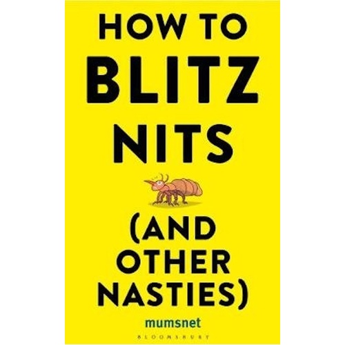 How to Blitz Nits and other Nasties Book