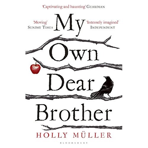 My Own Dear Brother Holly Muller Paperback Book