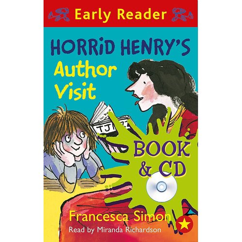 Horrid Henry Early Reader: Horrid Henry&#39;s Author Visit: Book 15 Paperback