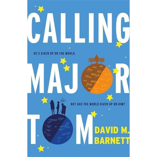 Calling Major Tom -David M. Barnett Fiction Book
