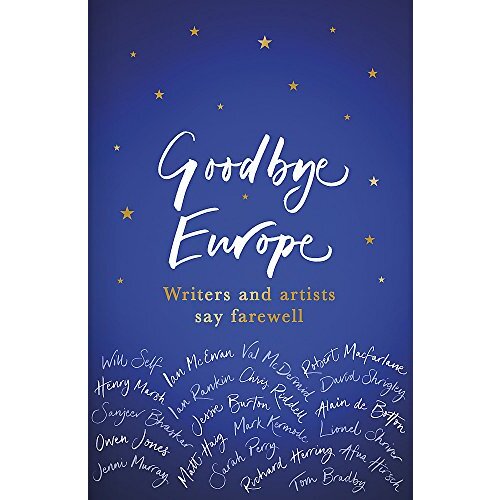 Goodbye Europe: The unique must-have collection -Various Fiction Book