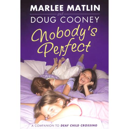 Nobody&#39;s Perfect Matlin, Marlee,Cooney, Doug Paperback Book