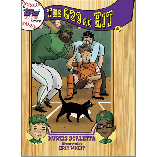 A Topps League Story: Book Four: The 823rd Hit Book