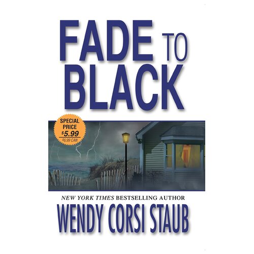Fade to Black Wendy Corsi Staub Paperback Book