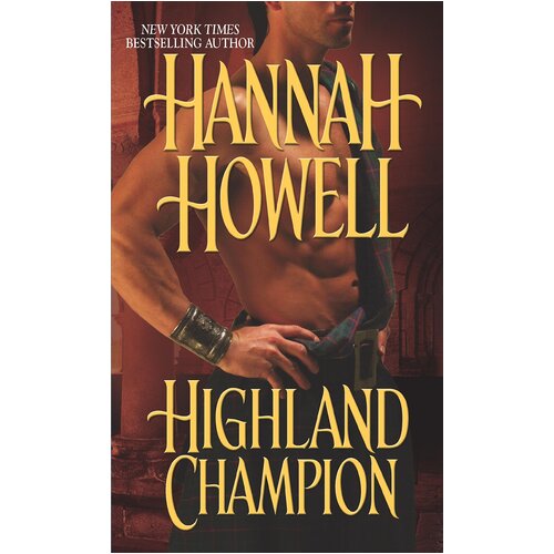 Highland Champion Hannah Howell Paperback Book
