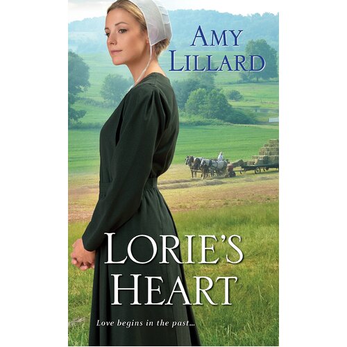Lorie&#39;s Heart: Wells Landing Romance Amy Lillard Paperback Book