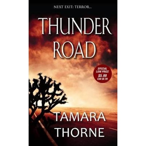 Thunder Road -Tamara Thorne Novel Book