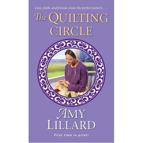 The Quilting Circle Amy Lillard Paperback Book