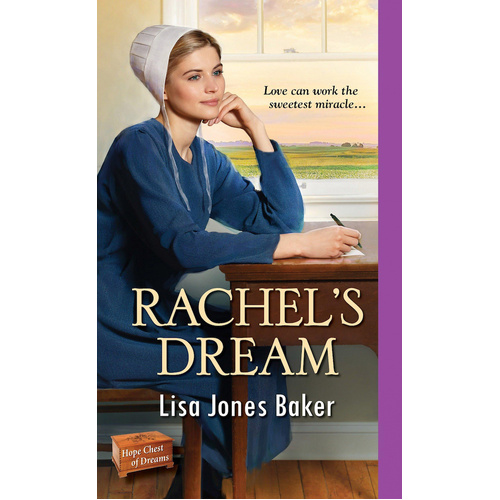 Rachel&#39;s Dream -Lisa Jones Baker Book