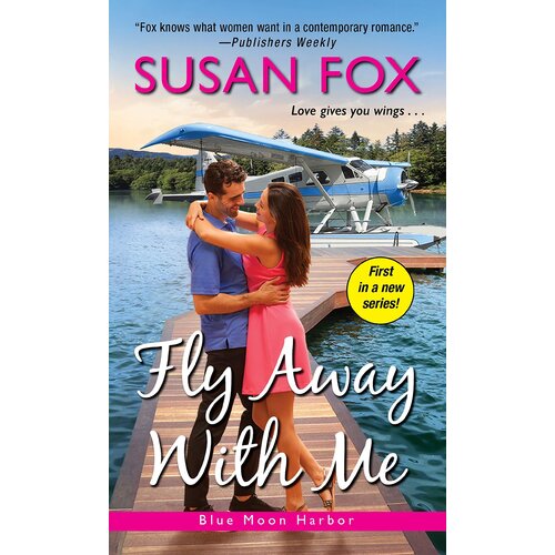 Fly Away With Me Susan Fox Paperback Book