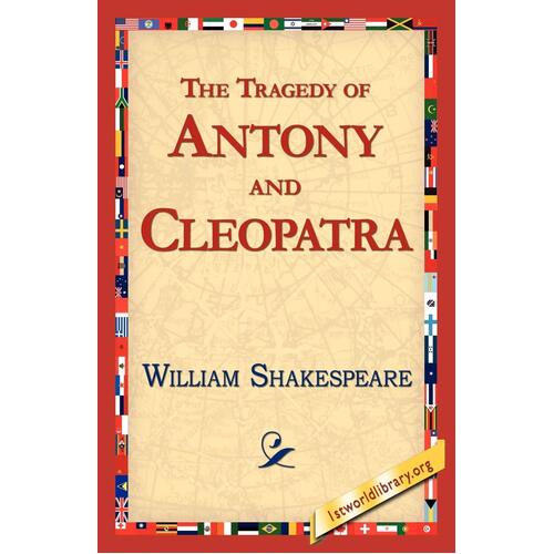 The Tragedy of Antony and Cleopatra Paperback Book