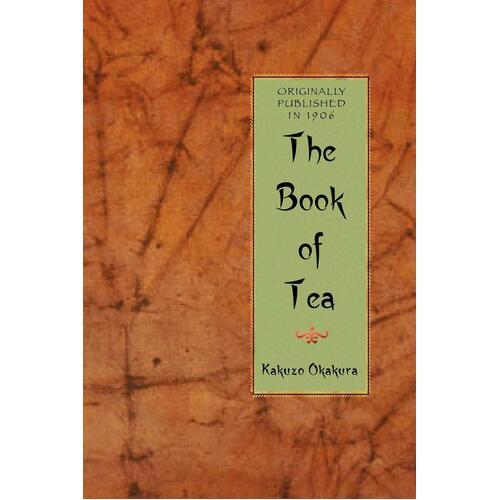 Book of Tea: Cooking in America Kakuzo Okakura Paperback Book