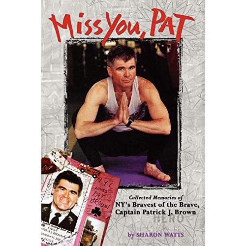 Miss You, Pat -Watts, Sharon History Book