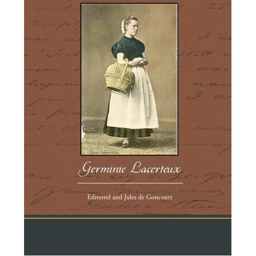 Germinie Lacerteux Edmond de Goncourt Paperback Novel Book