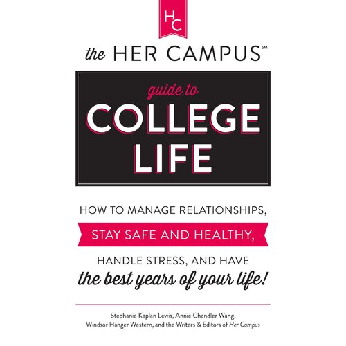 The Her Campus Guide to College Life Paperback Book