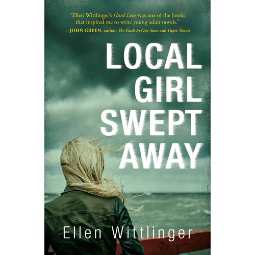 Local Girl Swept Away Ellen Wittlinger Paperback Novel Book