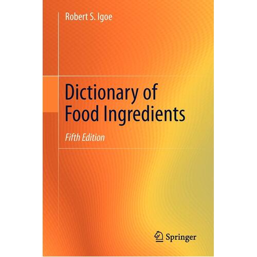 Dictionary of Food Ingredients Robert S. Igoe Paperback Book
