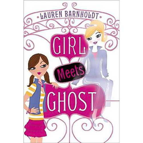 Girl Meets Ghost -Lauren Barnholdt Book