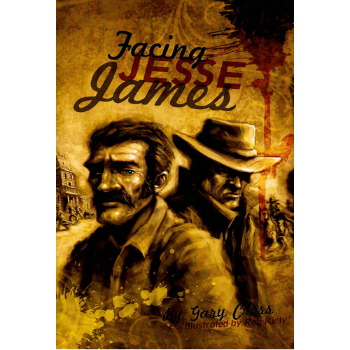 MainSails Level 6: Facing Jesse James -Gary Cross Paperback Children&#39;s Book