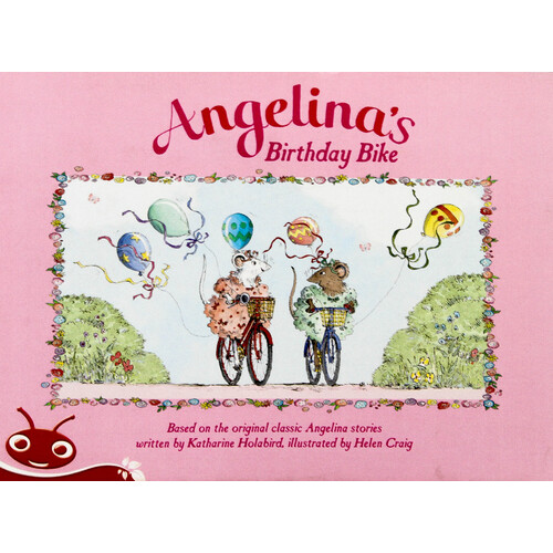 Angelina&#39;s Birthday Bike -Katharine Holabird Paperback Children&#39;s Book