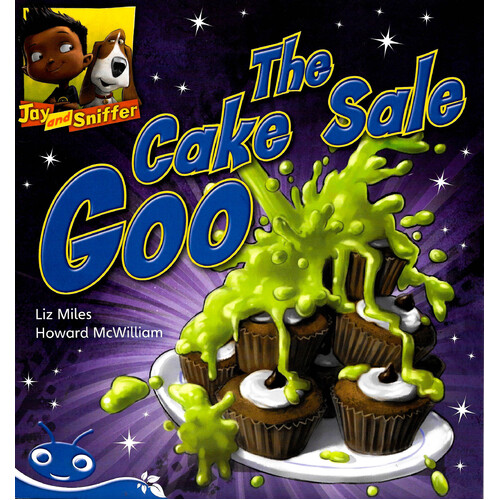 Bug Club Level 10 - Blue: Jay and Sniffer - The Cake Sale Goo - Paperback Children&#39;s Book
