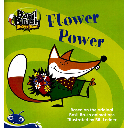 Bug Club Level 11 - Blue: Basil Brush - Flower Power - Paperback Children&#39;s Book