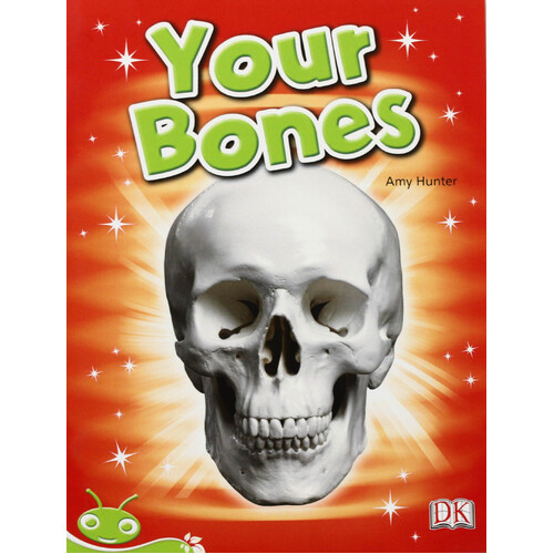 Bug Club Level 14 - Green: Your Bones -Amy Hunter Paperback Children&#39;s Book