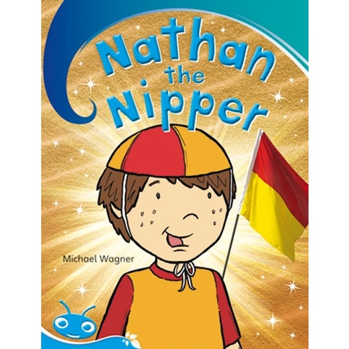Bug Club Level 18 - Turquoise -Nathan the Nipper - Children&#39;s Book