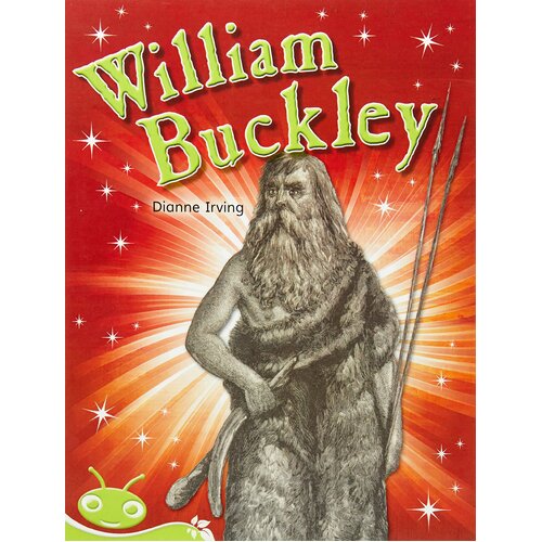 Bug Club Level 26 - Lime: William Buckley Dianne Irving Paperback Book