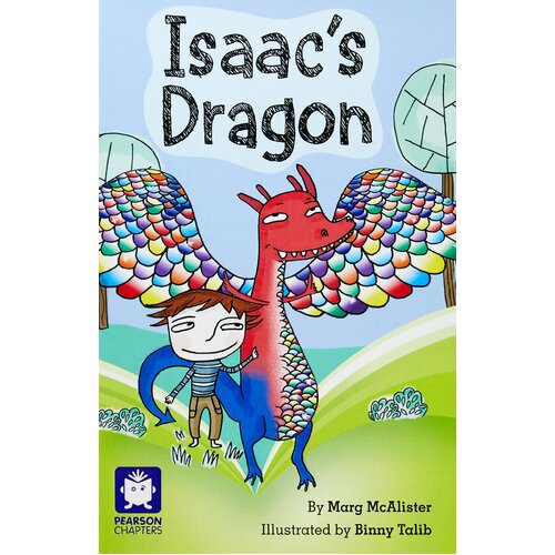 Pearson Chapters Year 2: Isaac&#39;s Dragon Margaret McAlister Paperback Book
