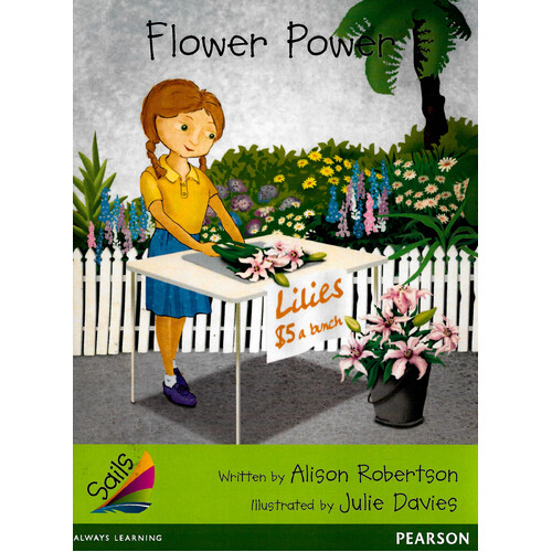 Sails Additional Fluency - Emerald: Flower Power - Paperback Children&#39;s Book