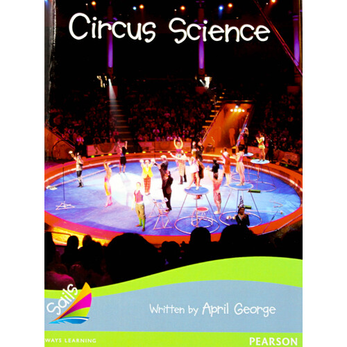 Circus Science -April George Paperback Children&#39;s Book