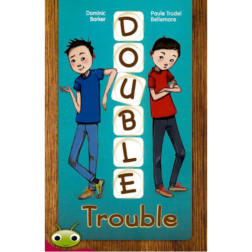 Bug Club Level 27 - Ruby: Double Trouble -Dominic Barker Paperback Children&#39;s Book