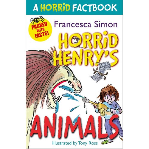 Horrid Henry&#39;s Animals: A Horrid Factbook Paperback Book