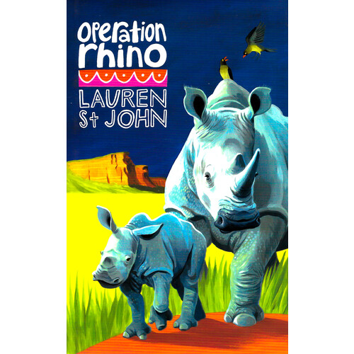 Operation Rhino -Lauren St John Children&#39;s Book