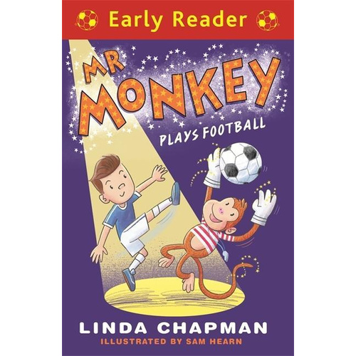 Early Reader: Mr Monkey Plays Football -Sam Hearn Linda Chapman Book